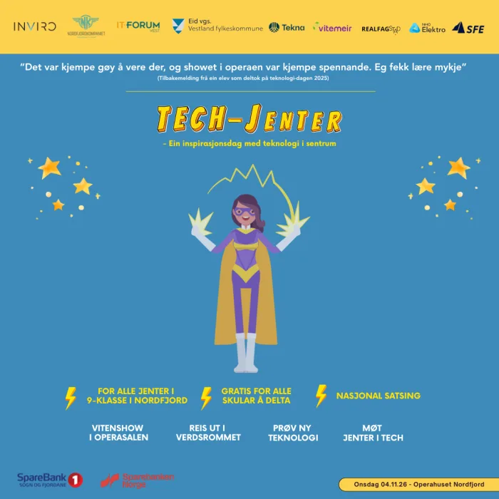  Bilete som er relevant for 'TECH-jenter 2026 i Operahuset Nordfjord'.