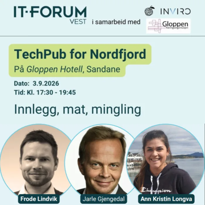  Bilete som er relevant for 'TechPub for Nordfjord - Gloppen hotell, Sandane'.